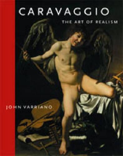 Паперова книга «Caravaggio: The Art of Realism», автор Джон Варріано - фото №1