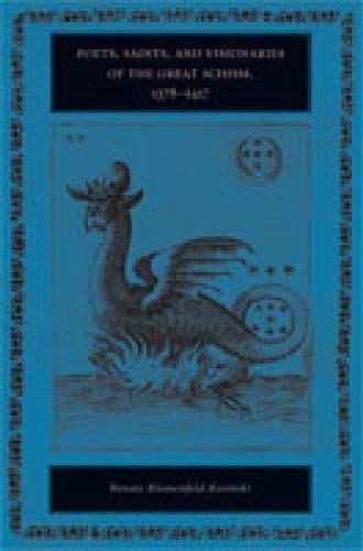 Бумажная книга «Poets, Saints, and Visionaries of the Great Schism, 1378–1417», автор Рената Блюменфельд-Косински - фото №1