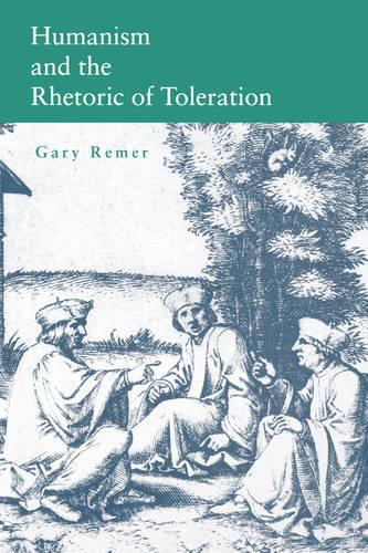Бумажная книга «Humanism and the Rhetoric of Toleration», автор Гэри Ремер - фото №1