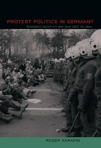 Бумажная книга «Protest Politics in Germany: Movements on the Left and Right Since the 1960s», автор Роджер Карапин - фото №1