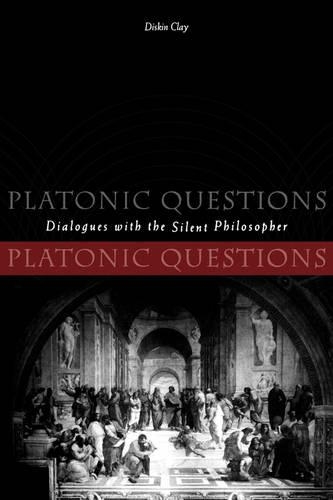 Паперова книга «Platonic Questions: Dialogues with the Silent Philosopher», автор Діскін Клей - фото №1