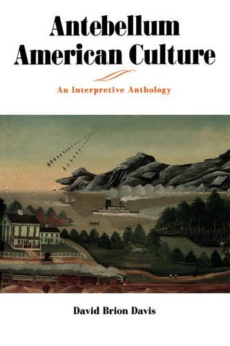 Паперова книга «Antebellum American Culture: An Interpretive Anthology», автор Девід Бріон Девіс - фото №1