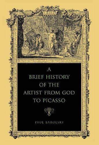 Паперова книга «A Brief History of the Artist from God to Picasso», автор Пол Барольський - фото №1