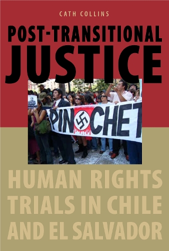 Паперова книга «Post-transitional Justice: Human Rights Trials in Chile and El Salvador», автор Кет Коллінз - фото №1