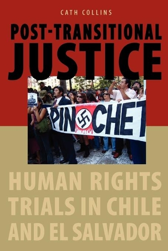 Бумажная книга «Post-transitional Justice: Human Rights Trials in Chile and El Salvador», автор Кэт Коллинз - фото №1