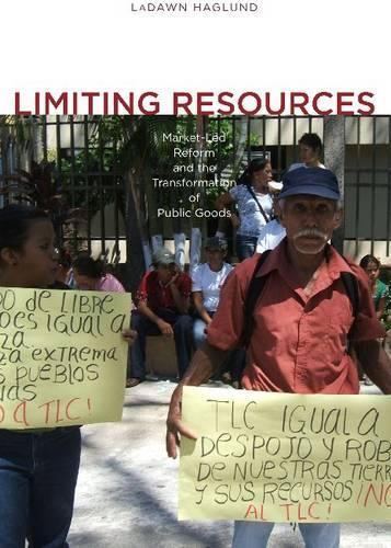 Бумажная книга «Limiting Resources: Market-Led Reform and the Transformation of Public Goods», автор ЛаДон Хаглунд - фото №1