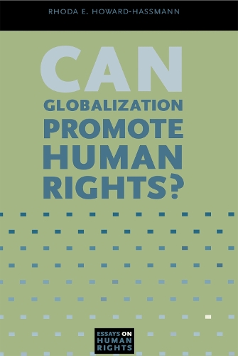 Бумажная книга «Can Globalization Promote Human Rights?», автор Рода Э. Ховард-Хассманн - фото №1