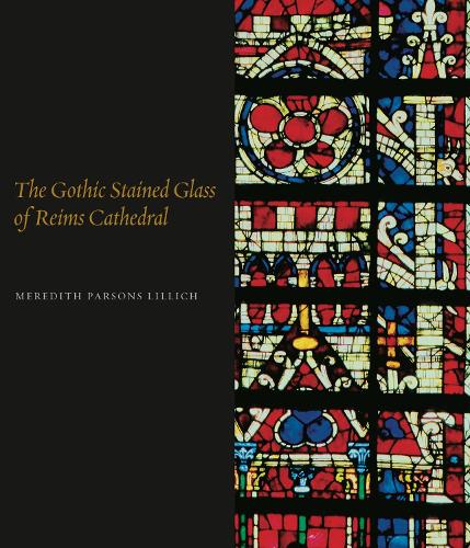 Бумажная книга «The Gothic Stained Glass of Reims Cathedral», автор Мередит Парсонс Лиллих - фото №1