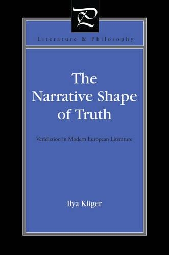 Бумажная книга «The Narrative Shape of Truth: Veridiction in Modern European Literature», автор Илья Клигер - фото №1