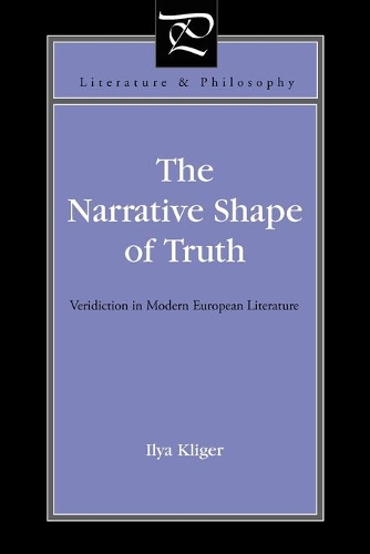 Бумажная книга «The Narrative Shape of Truth: Veridiction in Modern European Literature», автор Илья Клигер - фото №1