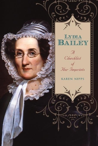 Бумажная книга «Lydia Bailey: A Checklist of Her Imprints», автор Карен Ниппс - фото №1