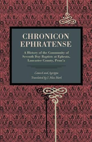 Паперова книга «Chronicon Ephratense: A History of the Community of Seventh Day Baptists at Ephrata, Lancaster County, Penn'a», автор Ламех - фото №1