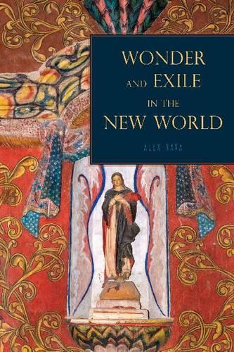 Бумажная книга «Wonder and Exile in the New World», автор Алекс Нава - фото №1