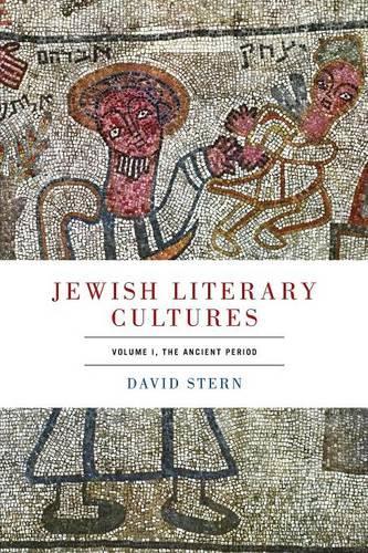Бумажная книга «Jewish Literary Cultures: Volume 1, The Ancient Period», автор Дэвид Стерн - фото №1