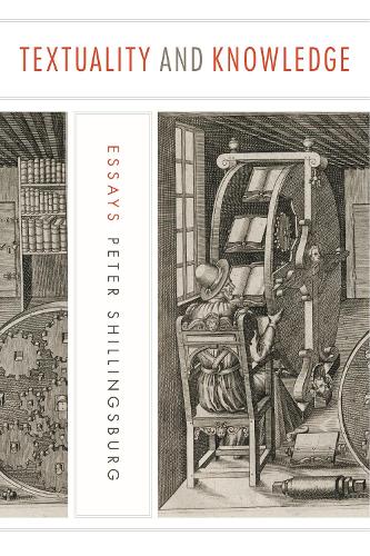 Бумажная книга «Textuality and Knowledge: Essays», автор Питер Шиллингсбург - фото №1