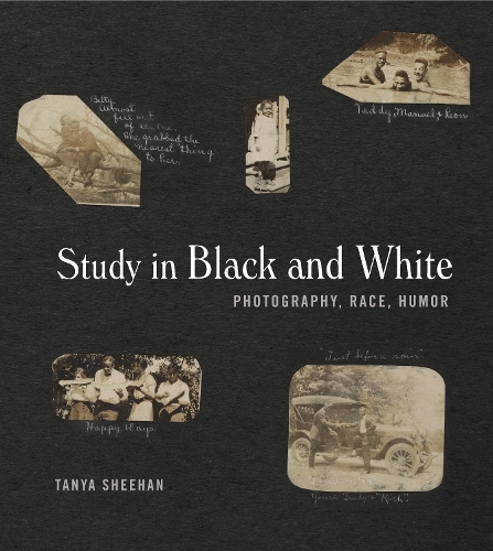 Бумажная книга «Study in Black and White: Photography, Race, Humor», автор Таня Шихан - фото №1