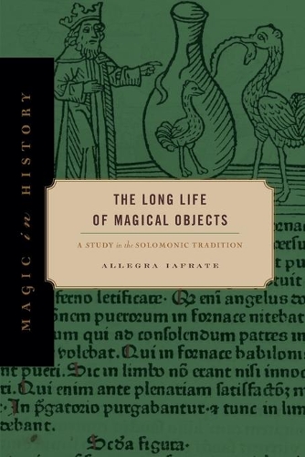 Бумажная книга «The Long Life of Magical Objects: A Study in the Solomonic Tradition», автор Аллегра Иафрате - фото №1