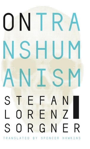 Паперова книга «On Transhumanism», автор Штефан Лоренц Зорґнер - фото №1