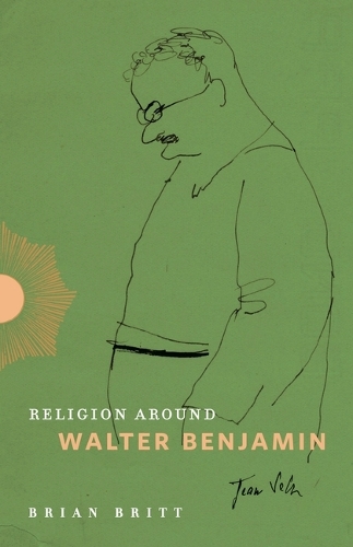 Бумажная книга «Religion Around Walter Benjamin», автор Брайан Бритт - фото №1