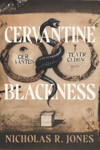 Паперова книга «Cervantine Blackness», автор Ніколас Р. Джонс - фото №1