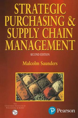 Бумажная книга «Strategic Purchasing And Supply Chain Management», автор Малкольм Сондерс - фото №1
