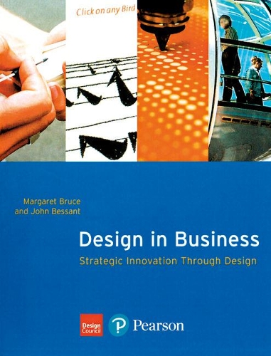 Паперова книга «Design in Business», авторів Джон Бессант, Маргарет Брюс - фото №1