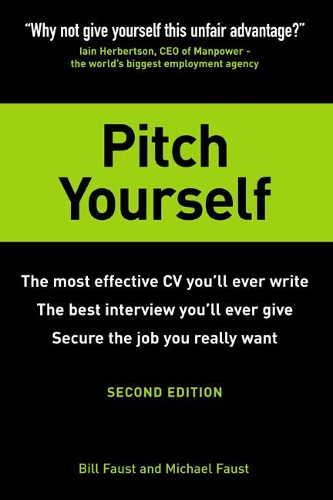 Паперова книга «Pitch Yourself: The most effective CV you’ll ever write. Stand out and sell yourself», авторів Білл Фауст, Майкл Фауст - фото №1