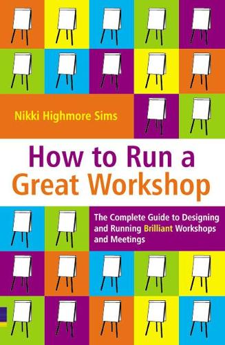 Бумажная книга «How to Run a Great Workshop», автор Никки Хаймор Симс - фото №1