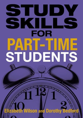Бумажная книга «Study Skills for Part-time Students», авторов Дороти Бедфорд, Элизабет Уилсон - фото №1