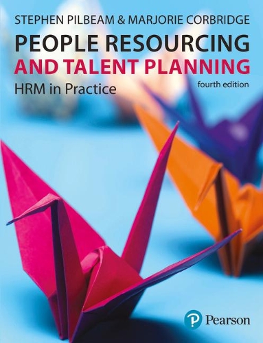 Бумажная книга «People Resourcing and Talent Planning: HRM in practice», авторов Марджори Корбридж, Стивен Пилбим - фото №1