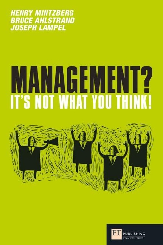 Паперова книга «Management? It's not what you think!», авторів Брюс Альстранд, Джозеф Б. Лампел - фото №1