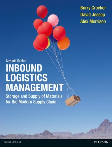 Бумажная книга «Inbound Logistics Management: Storage and Supply of Materials for the Modern Supply Chain», авторов Алекс Моррисон, Барри Крокер, Дэвид Джессоп - фото №1