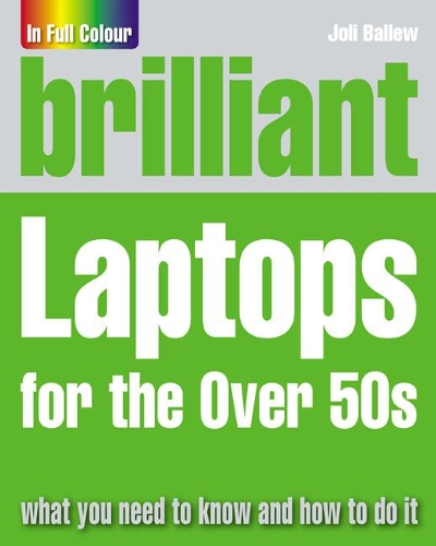 [object Object] «Brilliant Laptops for the Over 50s», автор Джолі Баллеу - фото №1