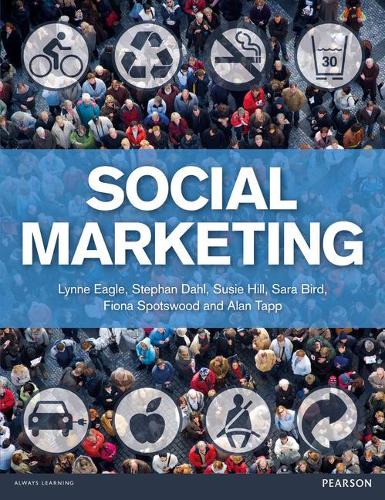 Бумажная книга «Social Marketing», авторов Алан Тапп, Фиона Спотсвуд, Линн Игл, Сара Бёрд, Стефан Даль, Сьюзи Хилл - фото №1