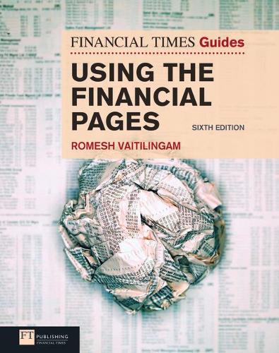 Бумажная книга «Financial Times Guide to Using the Financial Pages, The», автор Ромеш Вайтилингам - фото №1