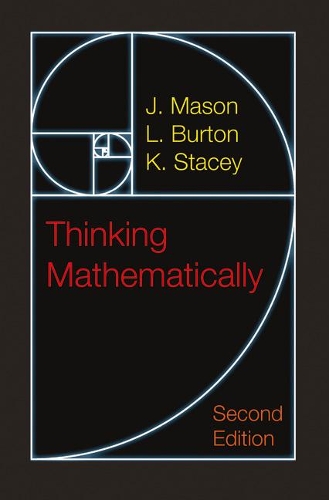 [object Object] «Thinking Mathematically», авторов Джей Мейсон, K. Стейси, Л. Бертон - фото №1