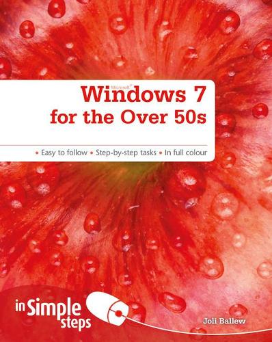 [object Object] «Windows 7 for the Over 50s In Simple Steps», автор Джолі Баллеу - фото №1