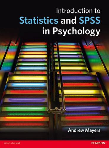 Бумажная книга «Introduction to Statistics and SPSS in Psychology», автор Эндрю Майерс - фото №1