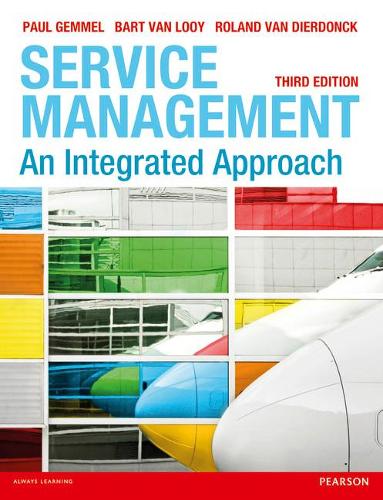 Паперова книга «Service Management: An integrated approach», авторів Барт Ван Лоой, Пол Геммель, Роланд Ван Діердонк - фото №1