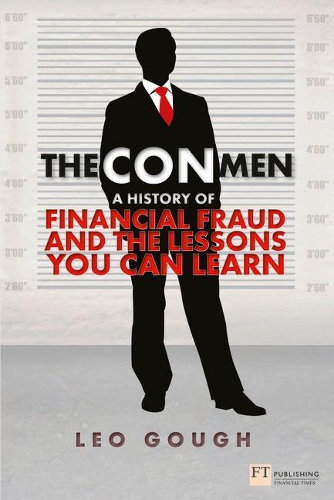 [object Object] «Con Men, The: A history of financial fraud and the lessons you can learn», автор Лео Гоф - фото №1