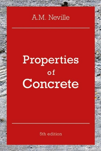 Паперова книга «Properties of Concrete: Properties of Concrete», автор A. М. Невілл - фото №1