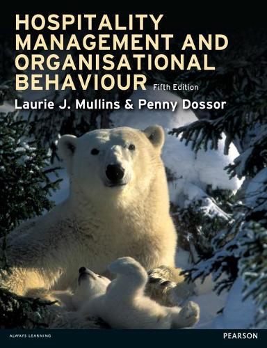 Паперова книга «Hospitality Management and Organisational Behaviour», авторів Лорі Дж. Маллінс, Пенні Доссор - фото №1