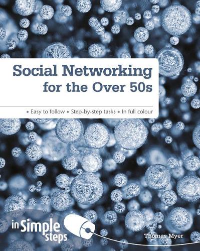 Паперова книга «Social Networking for the Over 50s: In Simple Steps», автор Том Майєр - фото №1