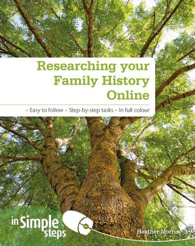 [object Object] «Researching your Family History Online In Simple Steps», автор Хізер Морріс - фото №1