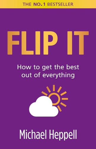 Бумажная книга «Flip It: How to get the best out of everything», автор Майкл Хеппелл - фото №1