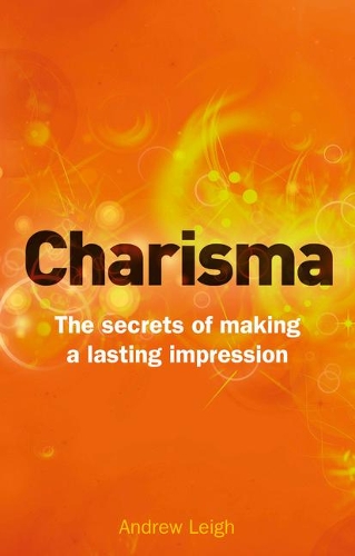 Бумажная книга «Charisma: The Secrets of Making A Lasting Impression», автор Эндрю Ли - фото №1