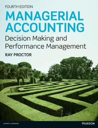 Паперова книга «Managerial Accounting: Decision Making and Performance Improvement», автор Рей Проктор - фото №1