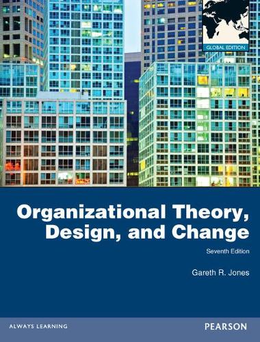 Бумажная книга «Organizational Theory, Design, and Change, Global Edition», автор Гарет Джонс - фото №1