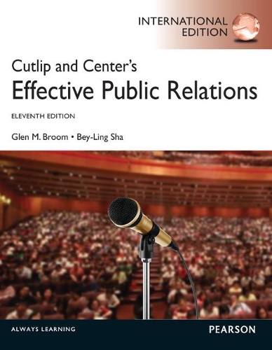 Паперова книга «Cutlip and Center's Effective Public Relations: International Edition», авторів Бей-Лінг Ша, Глен М. Брум - фото №1