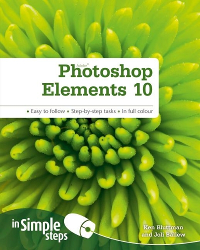 [object Object] «Photoshop Elements 10 in Simple Steps», авторів Джолі Баллеу, Кен Блутман - фото №1